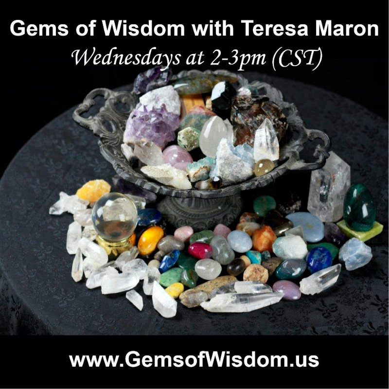 Gems of Wisdom with Teresa Maron